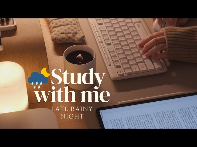 🌙 3-HOUR STUDY WITH ME Late at Night | 🌧️ Rainy Night | Pomodoro 50/10 | No Music