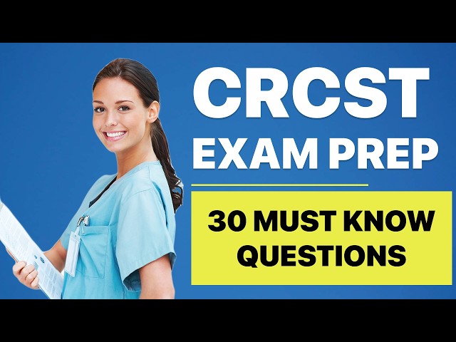 CRCST Exam Prep Questions - Practice Test