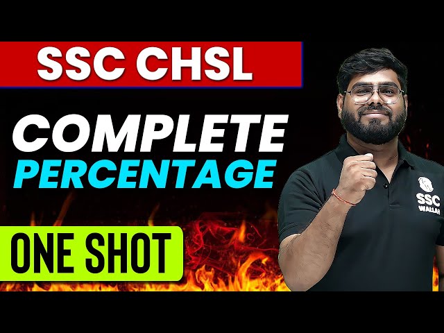 COMPLETE PERCENTAGE in 1 Shot | Zero to Hero | For SSC CHSL