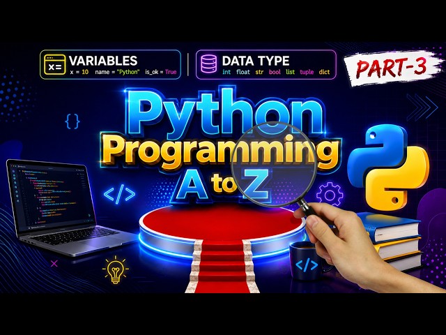 Python Variables & Data Types Explained 🐍 | Beginner to Pro | A to Z Series EP-03