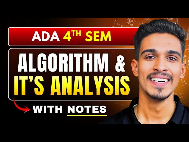 Lec 1 : Algorithm & Analysis Criteria | ADA / DAA