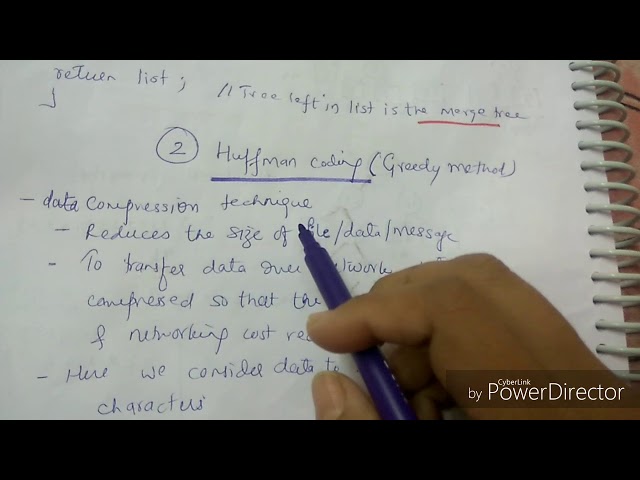 Huffman coding using greedy method-lecture30/ADA