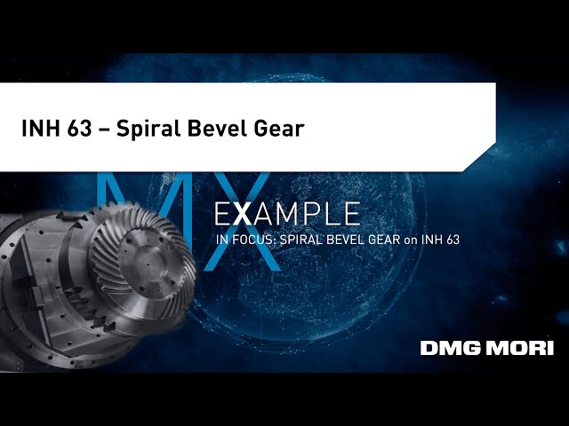 Process Integration in Gear Machining: Production of a Spiral Bevel Gear on the INH 63