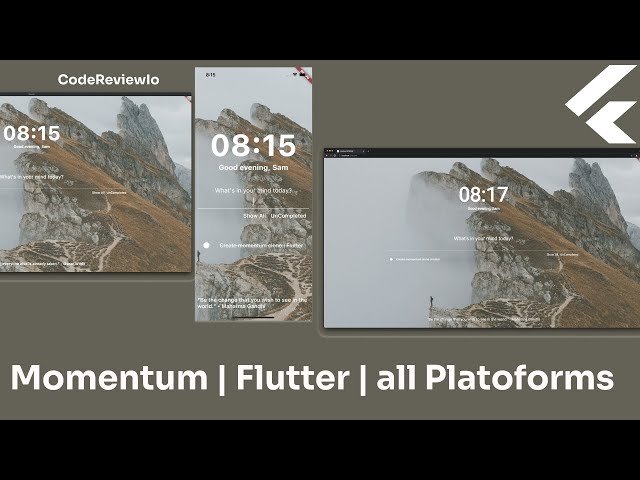 Build Momentum App | Flutter | All Platforms