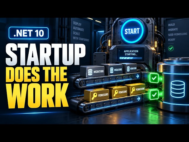 63.Run EF Core Migrations & Permission Seeding at Startup | .NET 10