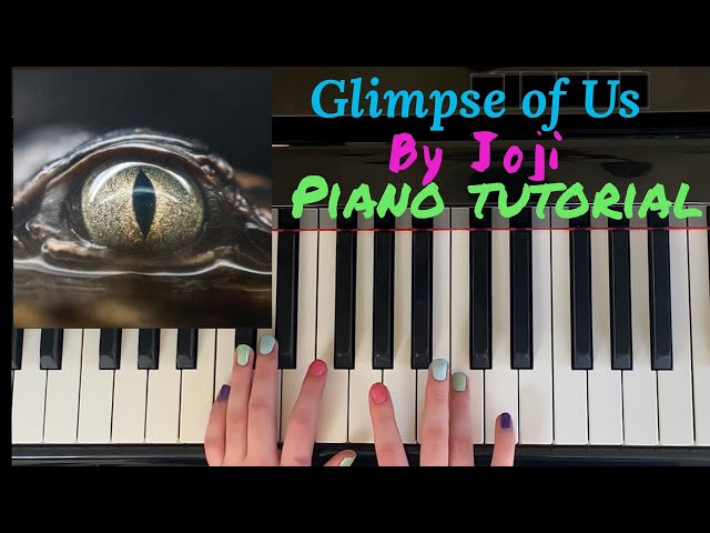 Glimpse of Us by Joji - Easy Piano Tutorial