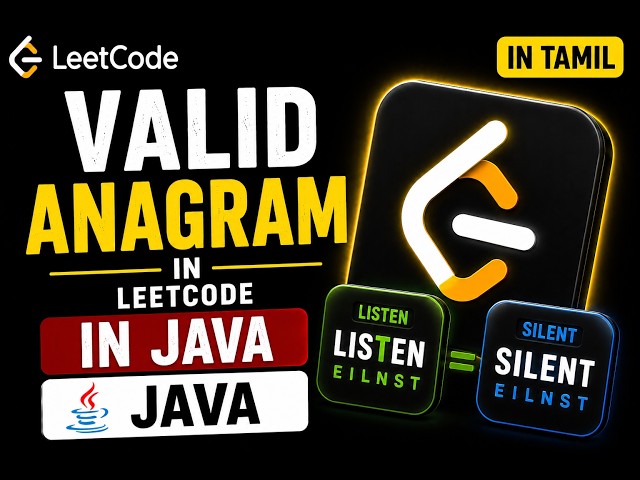 Valid Anagram in Java (தமிழில்) 🔥 | LeetCode 242 Explained 💥 | 🎯Crack Coding Interviews