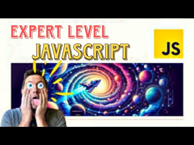 JavaScript Pro: Course Curriculum & Walkthrough: JavaScript Pro - Advanced Concepts and Techniques