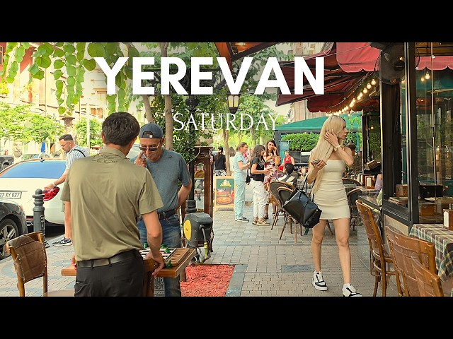 Yerevan Saturday in Summer 2026 - Walking Tour 4K