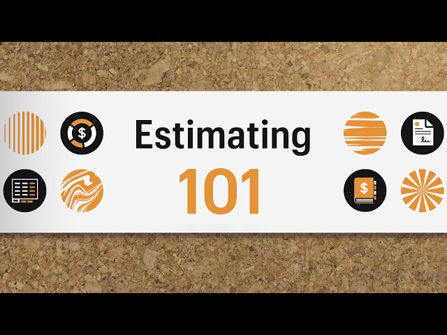 Estimating 101: Learn the Basics of OnCost™ Project Estimating