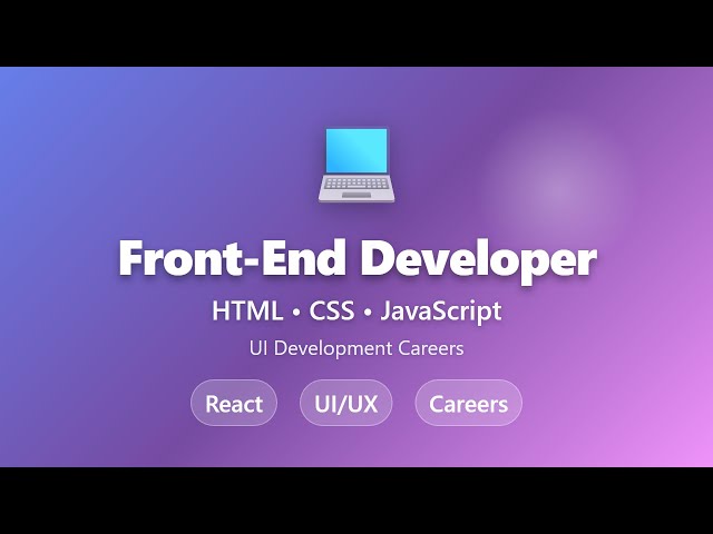 Front-End Developer Career: HTML CSS JS Guide
