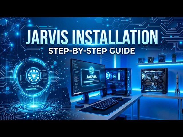 Jarvis Installation -- Step by Step Guide