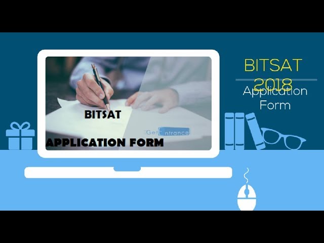 BITSAT 2018 Application Form - Getentrance