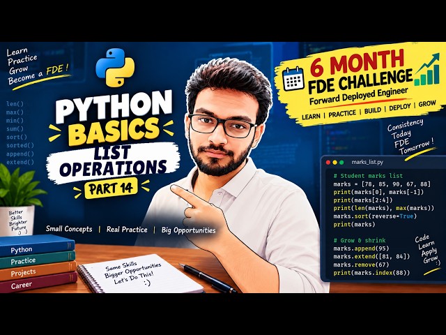 🔥 FDE Journey 14 — Python Lists Basic to advanced..!!