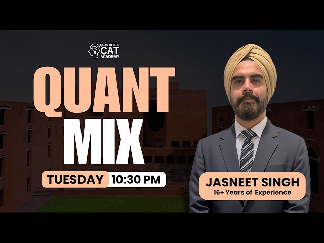 CAT Quant MIX Session | Live Doubt Solving