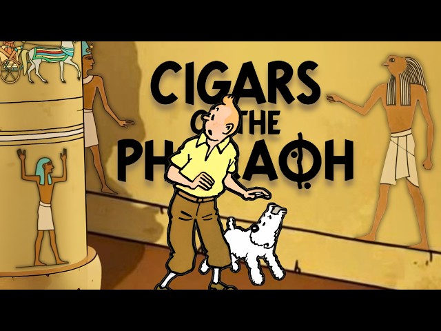 Cigars of the Pharaoh Review | “Enigmas I could never resolve”