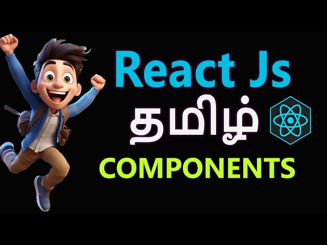 React Js - Complete Bootcamp | Part 1 | Tamil #codewithkarthik