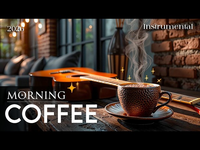 Morning Coffee Guitar ~ Fingerstyle Guitar Instrumental - Relaxing Guitar For Your Study