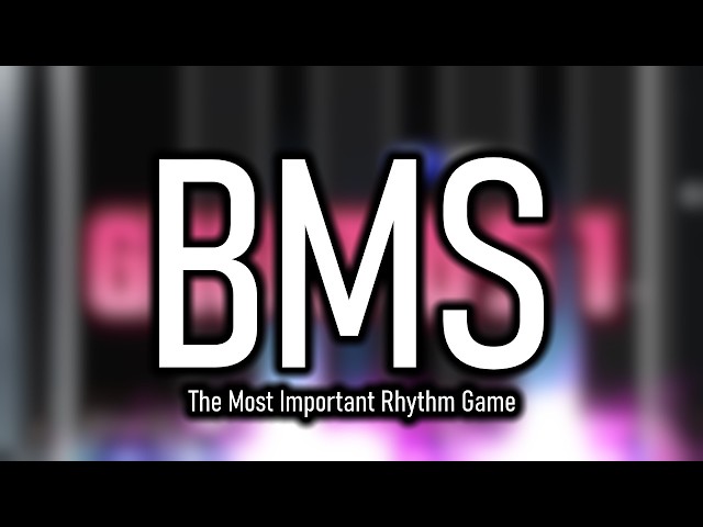 BMS - The Best Rhythm Game You've Never Played