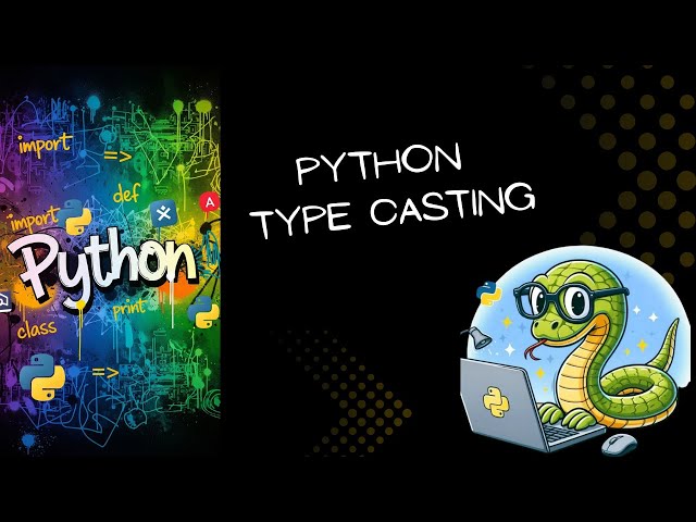 Type Casting in Python | Python Tutorial for Beginners | Part 3