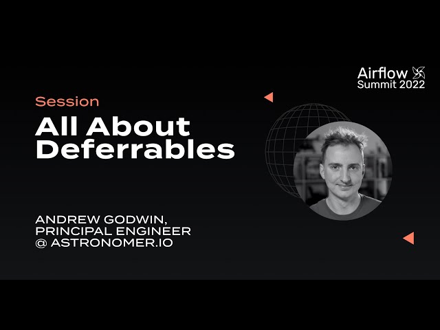 All About Deferrables