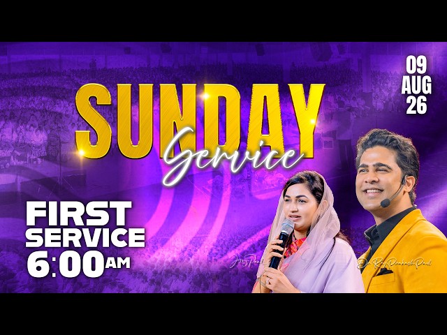 Sunday First Service || 9th Aug 2026 || Raj Prakash Paul || Jessy Paul