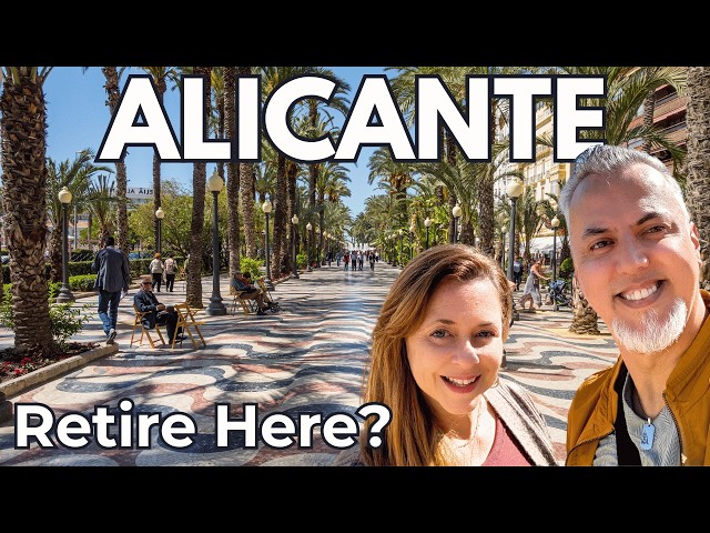 WHY Expats Are Flocking to ALICANTE | Costa Blanca Spain Retirement