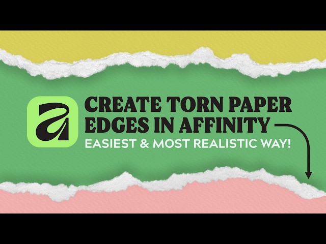 Create a Torn Paper Edge Effect in Affinity - fast & realistic Ripped Edges!