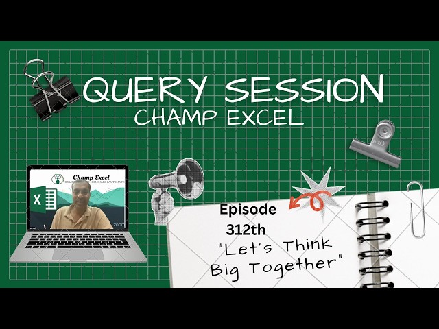 312th Excel Query Session