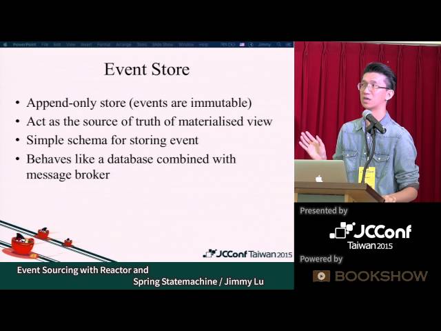 [JCConf 2015] Event Sourcing with Reactor and Spring Statemachine by Jimmy Lu - R2 Day2-3