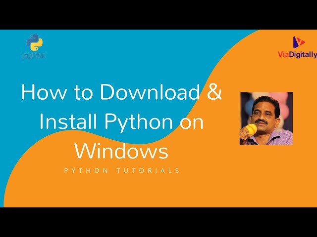 How to Download & Install Python on Windows | Python tutorials for beginners