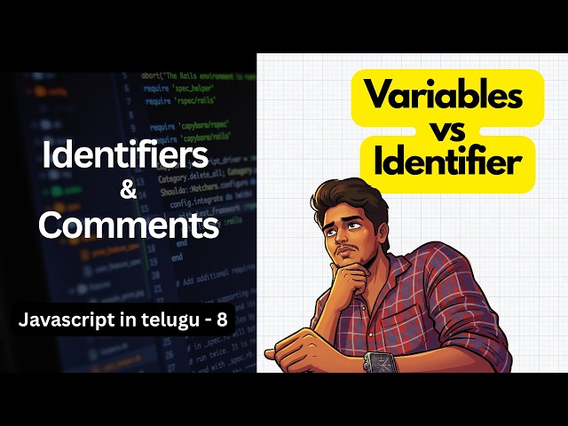 Identifiers vs Variables | Comments in JavaScript (Telugu)