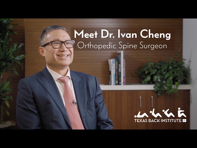 Meet Dr. Ivan Cheng, Orthopedic Spine Surgeon in Frisco and Plano, Texas