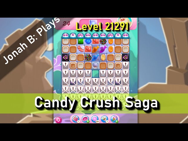 Candy Crush Saga Level 21291