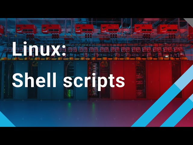 Linux: Shell scripts