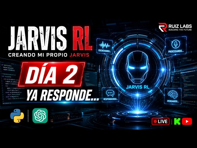 🤖 Creando mi propio JARVIS con ChatGPT | Día 2 | En Vivo |