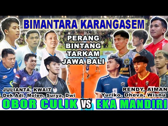 JAVA VS. BALI TARKAM ALL-STAR MATCH AT THE BIMANTARA CUP KARANGASEM || EKA MANDIRI VS. OBOR