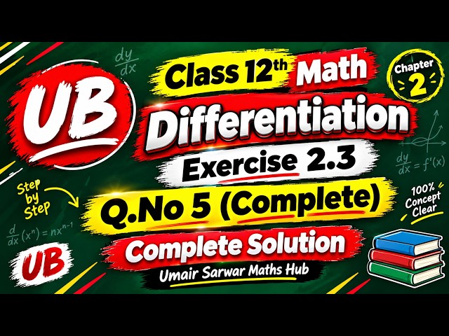 Further Differentiation | Class 11 Mathematics | EX#2.2 | New Book | US Mathematics Hub