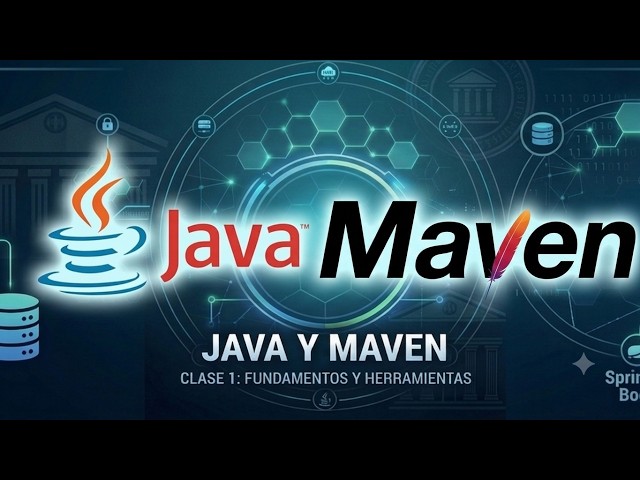 Clase 02 - Java y Maven