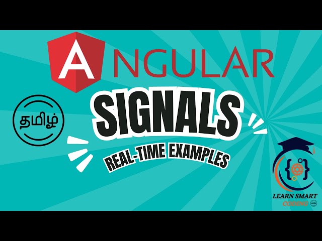 Angular Signals: A Beginner's Guide in Tamil | Reactive Programming with Signals