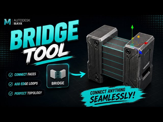 Bridge Tool in Autodesk Maya Explained | Maya Modeling Tutorial