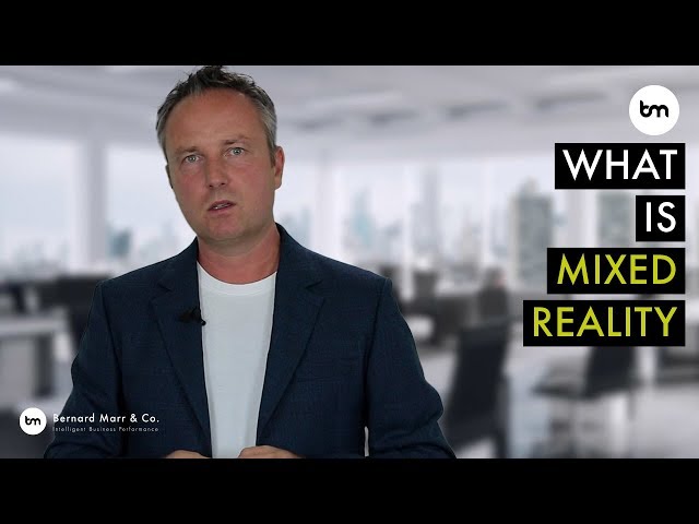 What is mixed reality? A Simple explanation for anyone