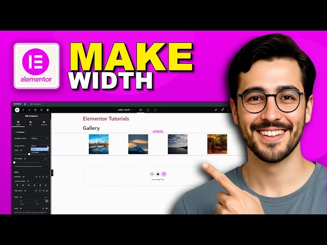 How to Make an Elementor Container Full Width - Full Guide (2026)