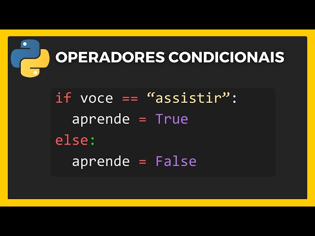 Aprenda operadores condicionais no PYTHON (if, elif, else)