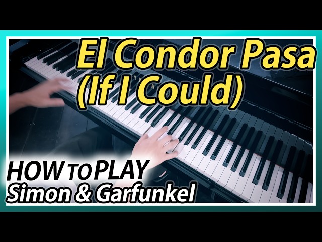 How to Play "El Condor Pasa" - Simon & Garfunkel | Piano & Vocal (Chords + Lyrics)【JOHNNY JAM🎸】