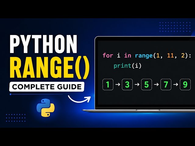#21 Python range () Function Made Easy For Beginners With Examples | Complete Beginner Guide