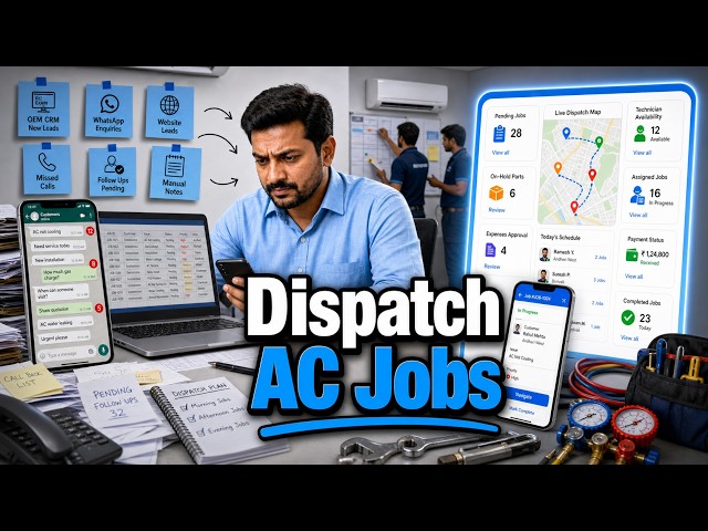 How AC Service Centers Dispatch 100-200 Jobs Without WhatsApp & Excel