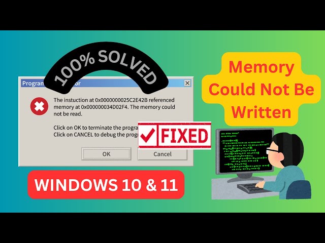 How To Fix Memory Could Not Be Written in Windows 10/11