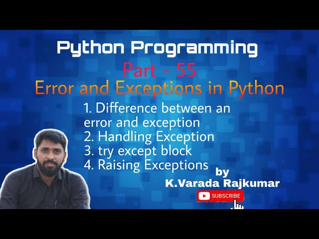Python Programming (Part - 55) Error and Exceptions in Python