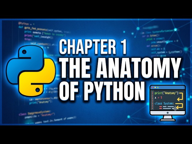 Python Programming - The Anatomy of Python: How Python Works Internally (Chapter 1 Complete Guide)